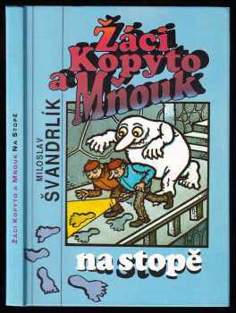 Žáci Kopyto a Mňouk na stopě