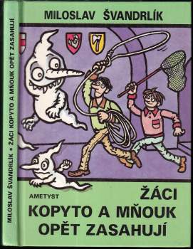 Žáci Kopyto a Mňouk opět zasahují