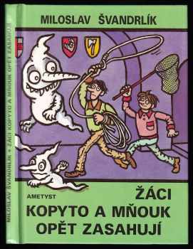 Žáci Kopyto a Mňouk opět zasahují