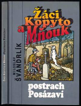 Žáci Kopyto a Mňouk - postrach Posázaví