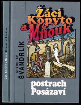 Žáci Kopyto a Mňouk - postrach Posázaví - Miloslav Švandrlík (1991, Naděje) - ID: 836028