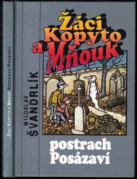 Žáci Kopyto a Mňouk - postrach Posázaví - Miloslav Švandrlík (1991, Naděje) - ID: 835919