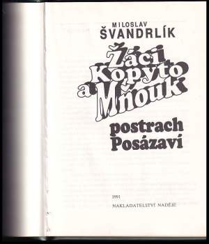 Miloslav Švandrlík: Žáci Kopyto a Mňouk - postrach Posázaví