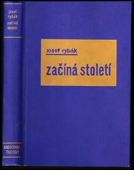 Začíná století