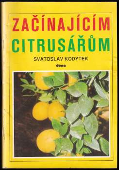 Začínajícím citrusářům