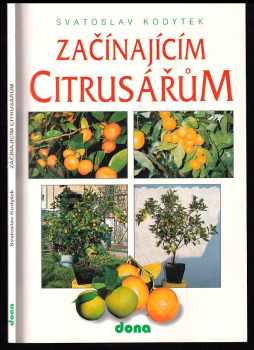 Začínajícím citrusářům
