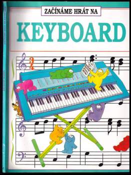 Anthony Marks: Začínáme hrát na keyboard