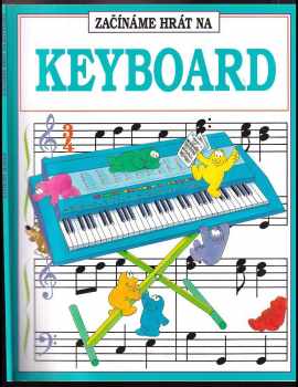 Anthony Marks: Začínáme hrát na keyboard