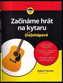 Robert Yannick: Začínáme hrát na kytaru pro (ne)chápavé