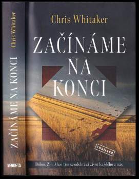 Chris Whitaker: Začínáme na konci