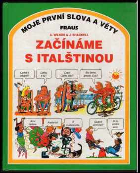 Angela Wilkes: Začínáme s italštinou