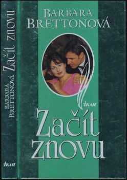 Barbara Bretton: Začít znovu