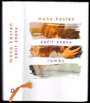 Mona Kasten: Začít znovu