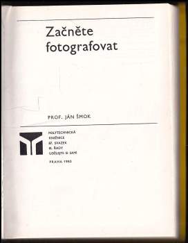 Ján Šmok: Začněte fotografovat