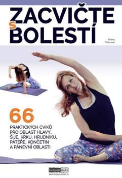 Alena Palasová: Zacvičte s bolestí