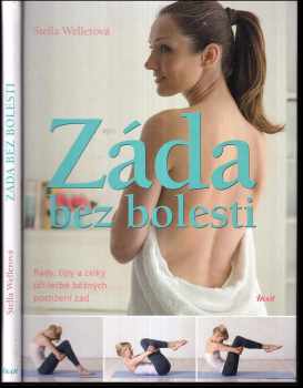 Záda bez bolesti : rady, tipy a cviky při léčbě běžných postižení zad
