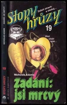 Nicholas Adams: Zadání: jsi mrtvý