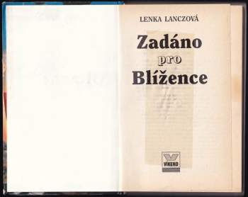 Lenka Lanczová: Zadáno pro Blížence