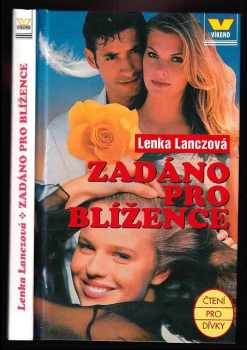 Lenka Lanczová: Zadáno pro Blížence