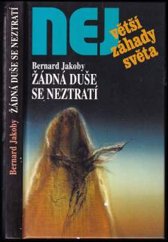 Bernard Jakoby: Žádná duše se neztratí