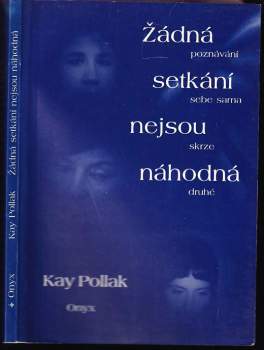 Žádná setkání nejsou náhodná