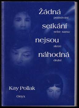 Žádná setkání nejsou náhodná