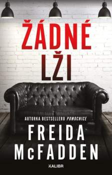 Freida McFadden: Žádné lži