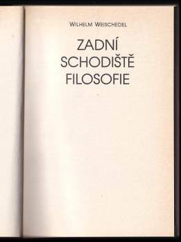 Wilhelm Weischedel: Zadní schodiště filosofie