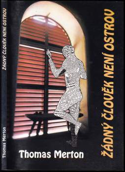 Thomas Merton: Žádný člověk není ostrov