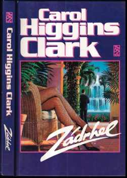 Carol Higgins Clark: Zádrhel