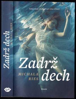 Michala Ries: Zadrž dech