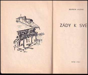 Bedřich Svatoš: Zády k světu