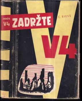 Zadžte V4 - Curt Riess (1948, Naše vojsko) - ID: 472873