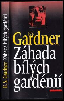 Záhada bílých gardénií