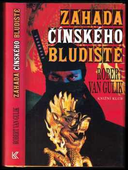 Záhada čínského bludiště - Robert van Gulik (1995, Knižní klub) - ID: 549558