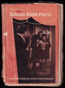 Záhada desíti vteřin : Detektivní román - Richard Hughes (1947, Nár. správa J. Steinbrener) - ID: 609455