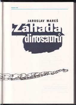 Jaroslav Mareš: Záhada dinosaurů