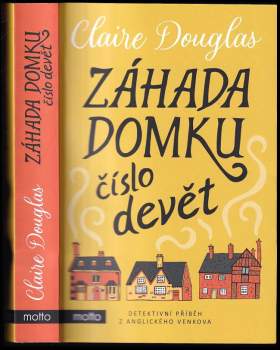 Claire Douglas: Záhada domku číslo devět