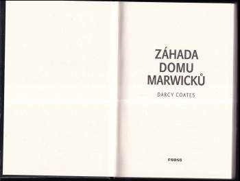 Darcy Coates: Záhada domu Marwicků