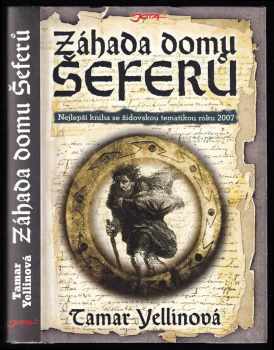 Tamar Yellin: Záhada domu Šeferů