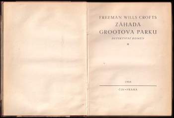 Freeman Wills Crofts: Záhada Grootova parku