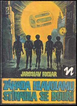 Záhada hlavolamu ; Stínadla se bouří
