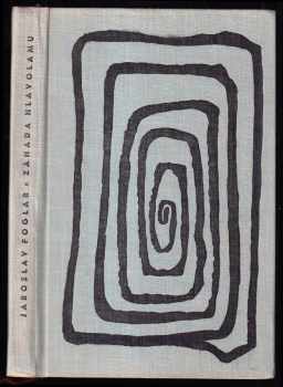 Jaroslav Foglar: Záhada hlavolamu