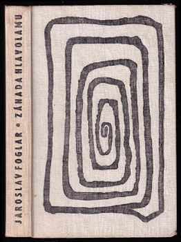Záhada hlavolamu - Jaroslav Foglar (1969, Blok) - ID: 812783