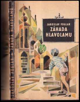 Jaroslav Foglar: Záhada hlavolamu