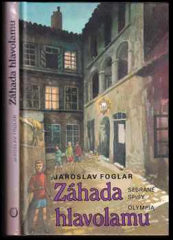 Jaroslav Foglar: Záhada hlavolamu