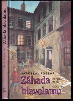 Jaroslav Foglar: Záhada hlavolamu