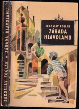 Jaroslav Foglar: Záhada hlavolamu
