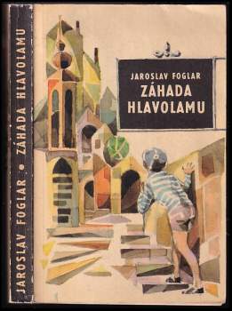 Jaroslav Foglar: Záhada hlavolamu