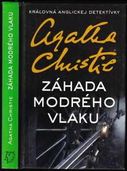 Záhada modrého vlaku - Agatha Christie (2015, Slovenský spisovateľ) - ID: 3725969
